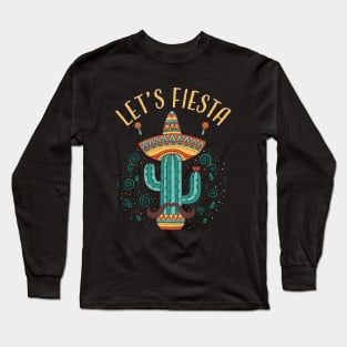 Funny Cactus Let's Fiesta Saying Long Sleeve T-Shirt